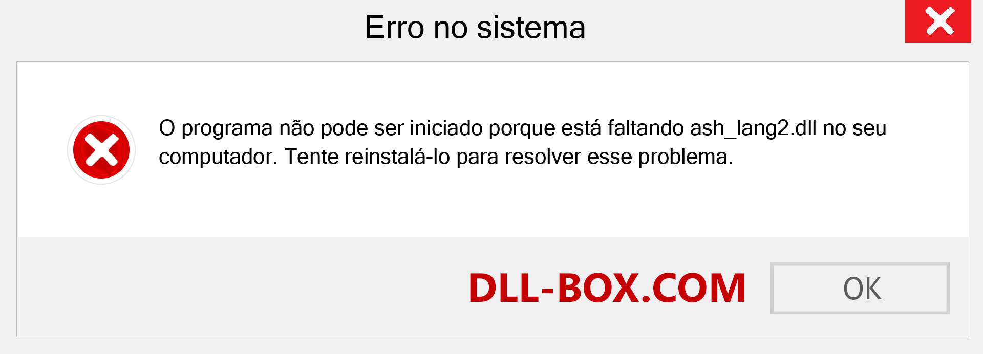 Arquivo ash_lang2.dll ausente ?. Download para Windows 7, 8, 10 - Correção de erro ausente ash_lang2 dll no Windows, fotos, imagens